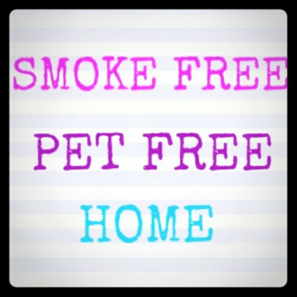 Smoke free, Pet Free Home